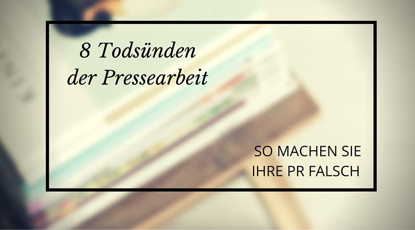 Todessünden der Pressearbeit