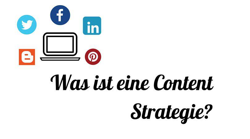 Was ist eine Content Strategie